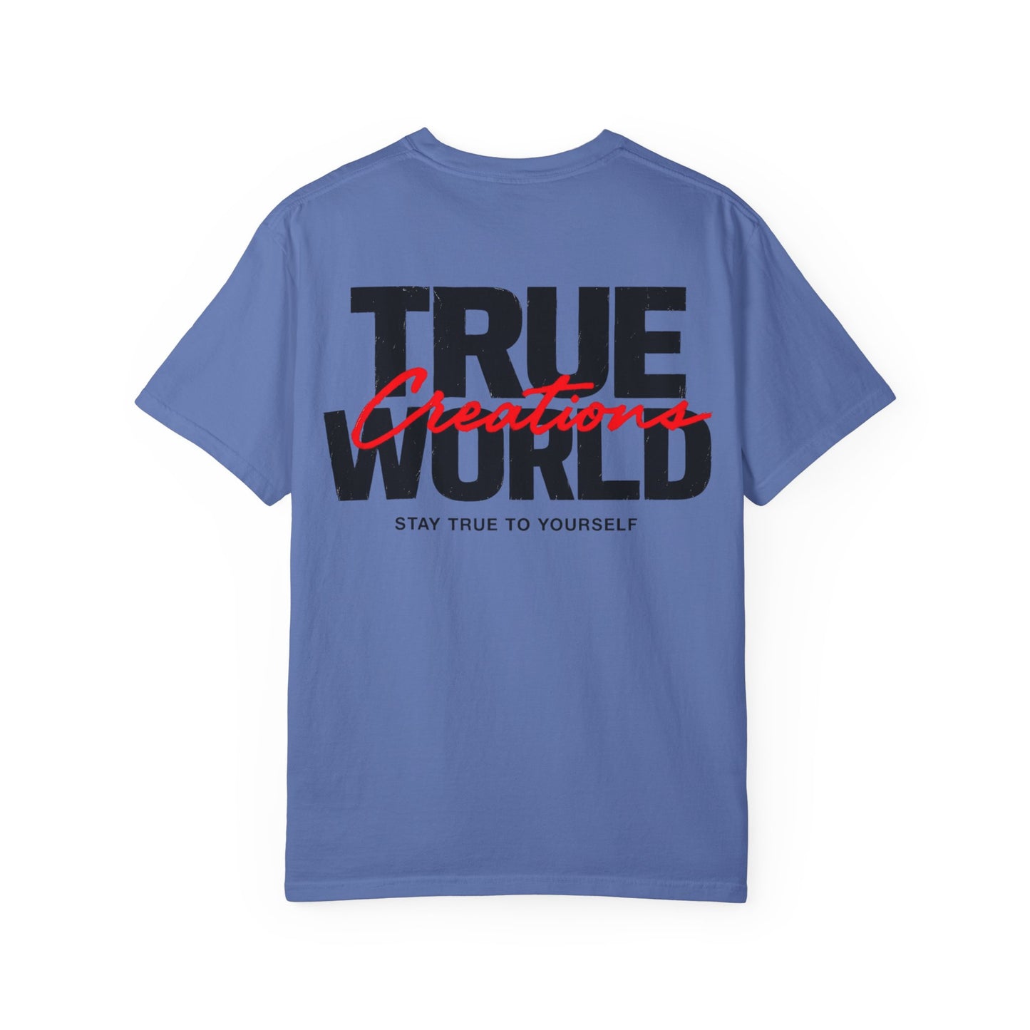 TrueWorldCreations -Graphic T-Shirt