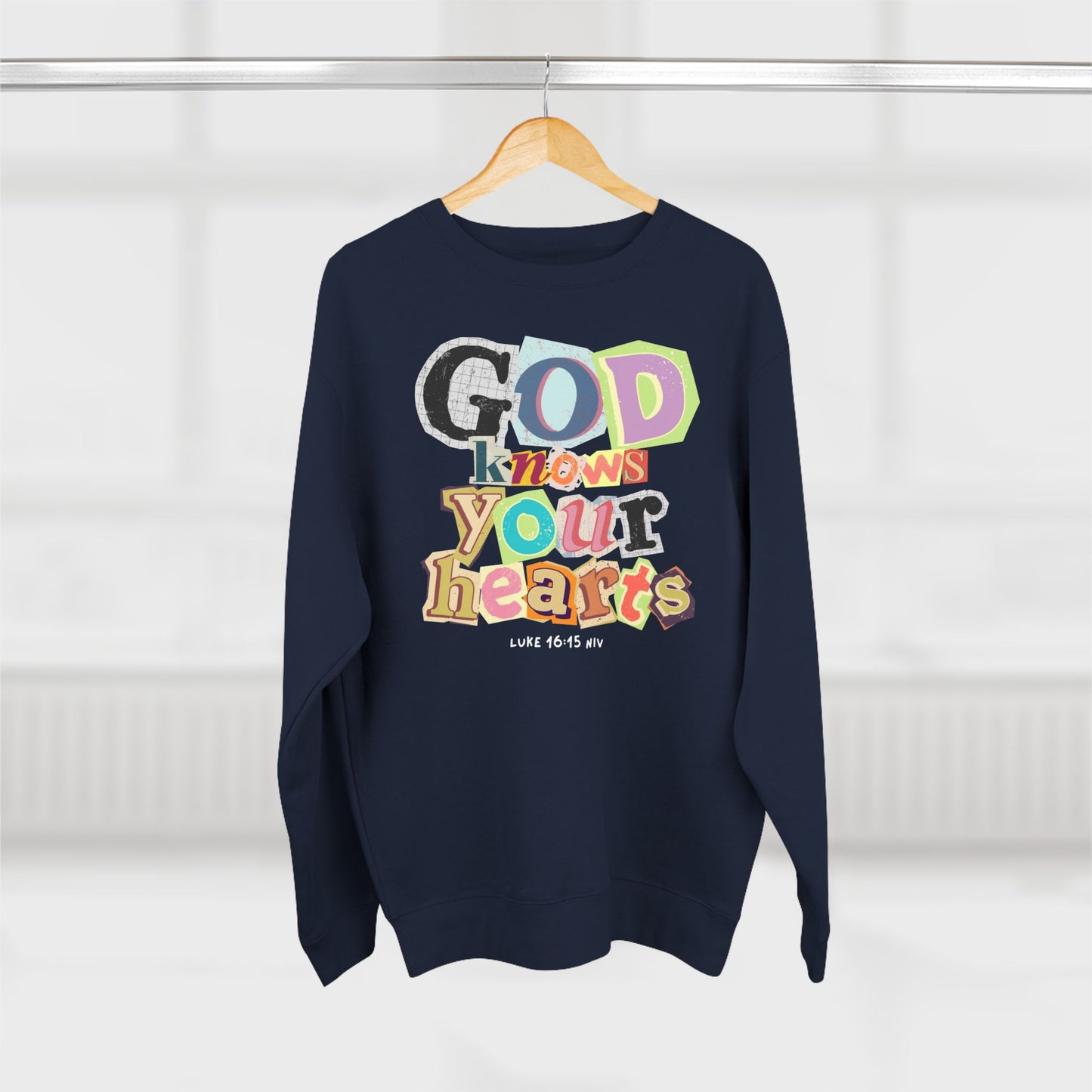 True World Creations Crewneck Sweatshirt - 'God Knows Your Hearts'