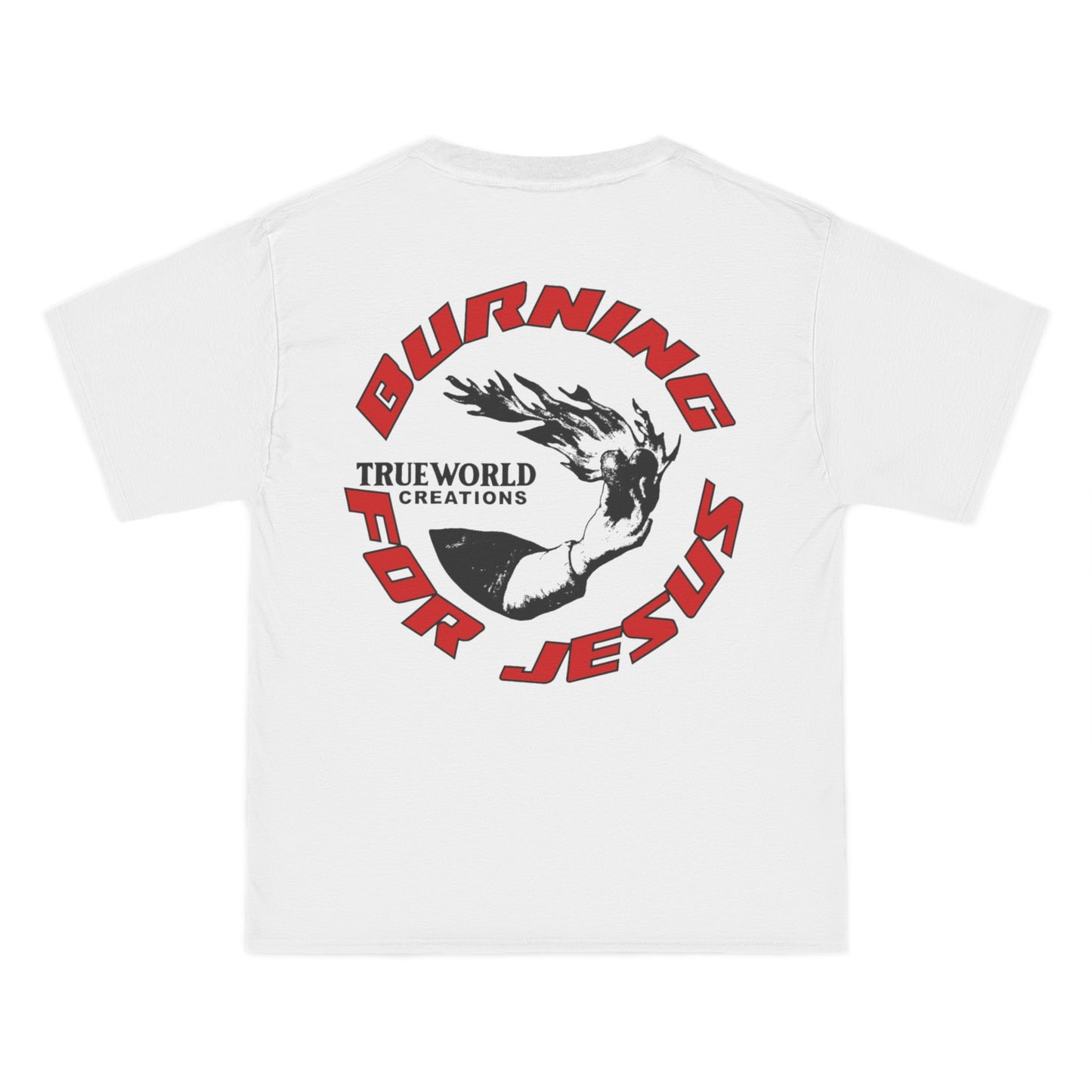 Christian Graphic Tee, true world creations Burning for Jesus T-Shirt