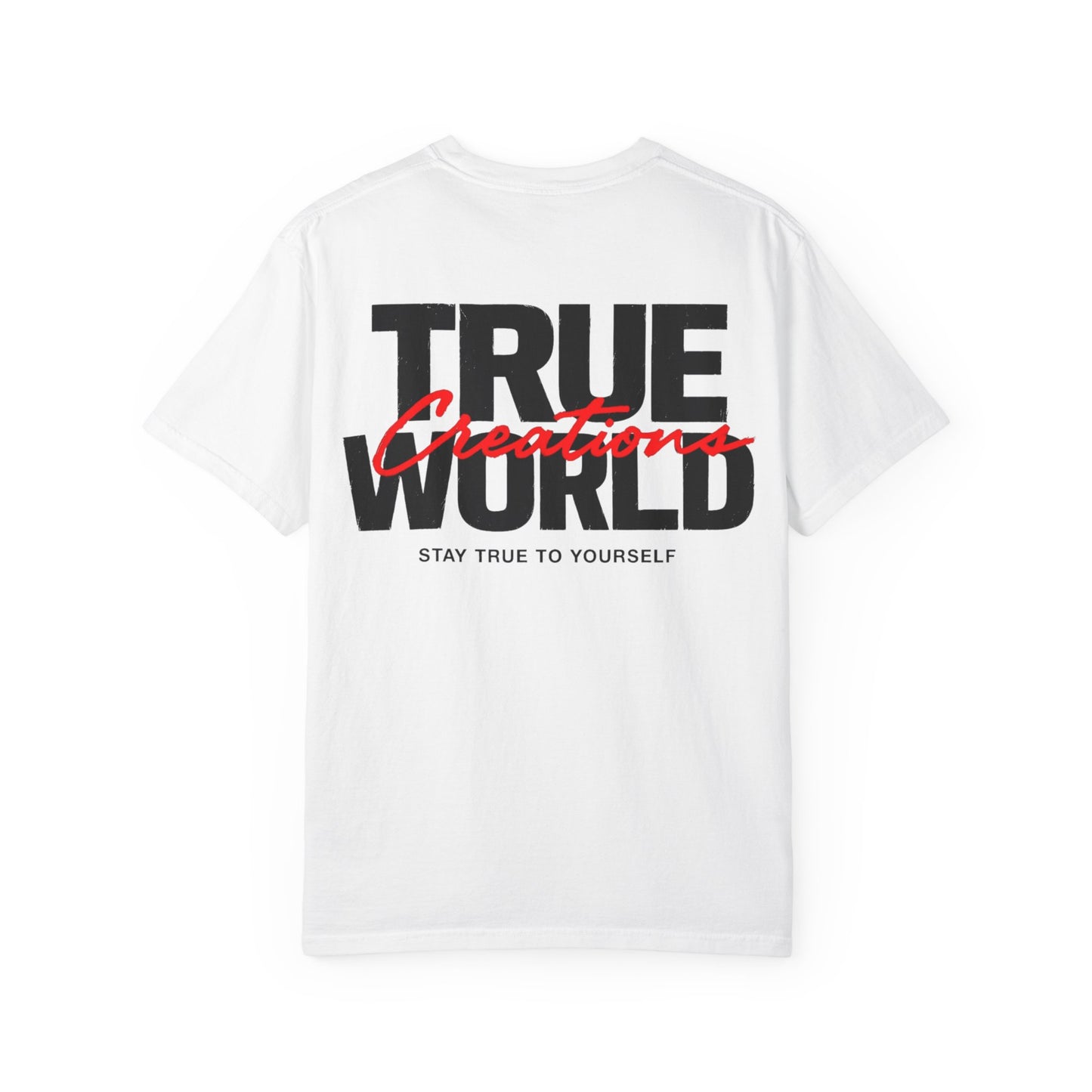 TrueWorldCreations -Graphic T-Shirt