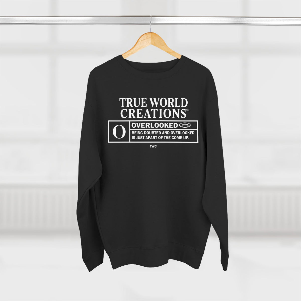 Overlooked true world creations Crewneck Sweatshirt