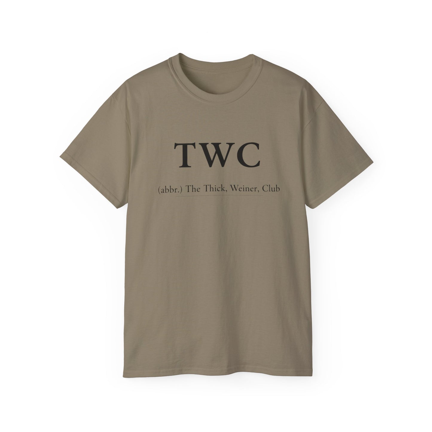 TWC Graphic Tee — "The Thick, Weiner, Club" TrueWorldCreations Cotton Shirt