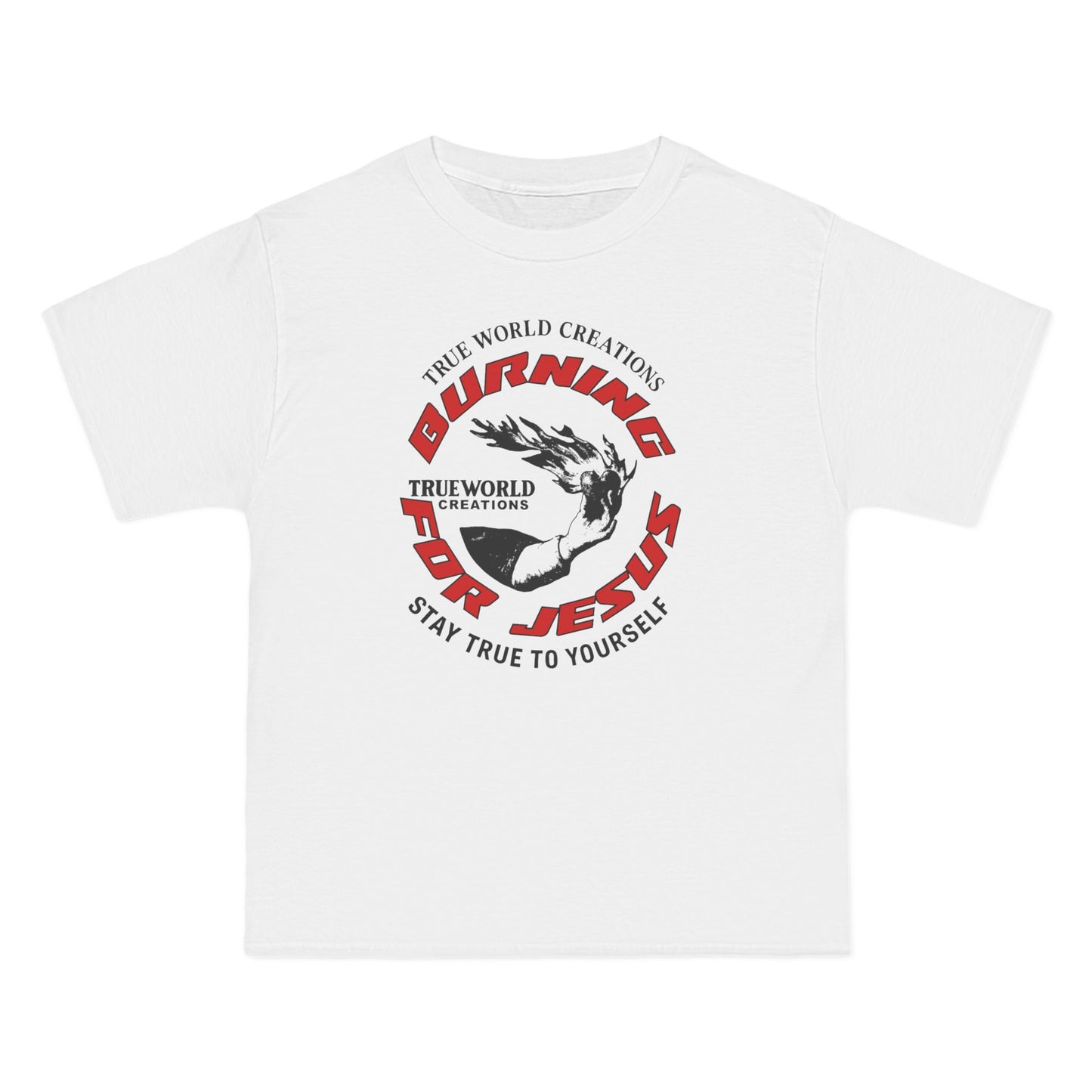 Christian Graphic Tee, true world creations Burning for Jesus T-Shirt