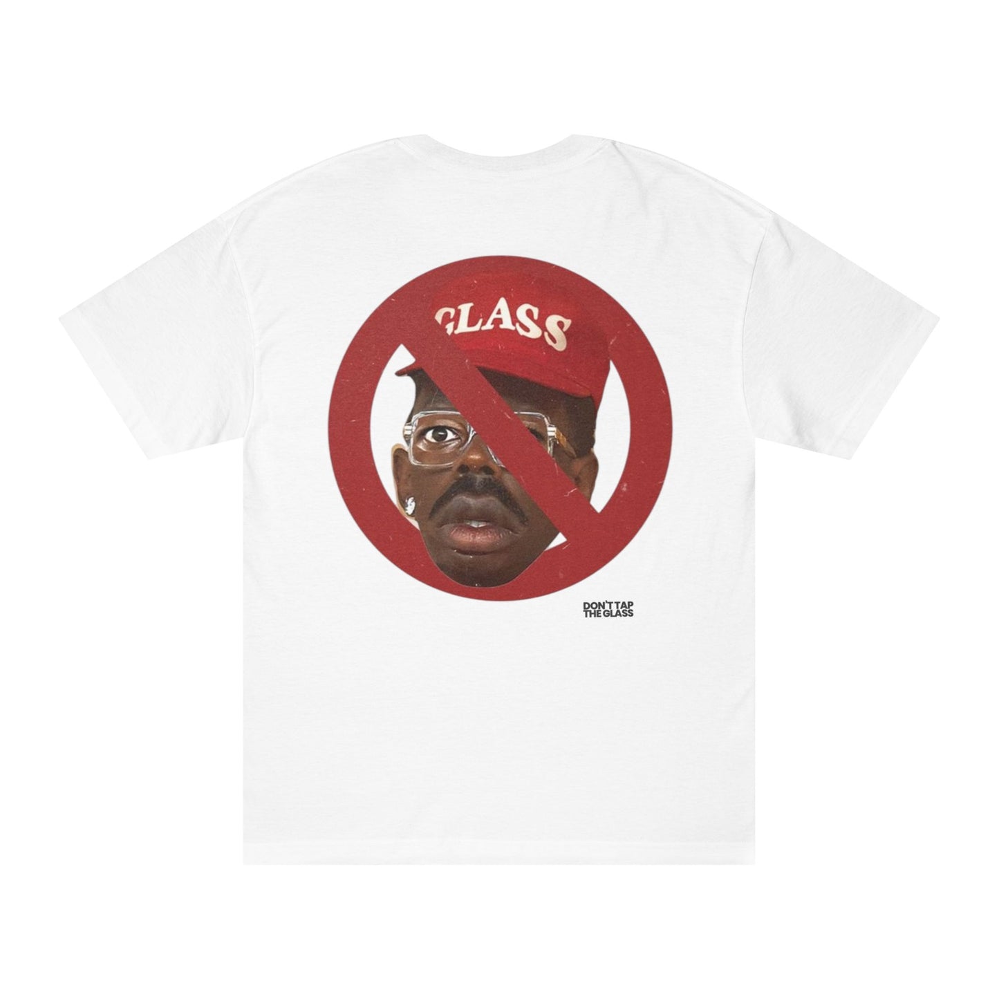 Don't Tap the Glass Unisex graphic Classic Tee